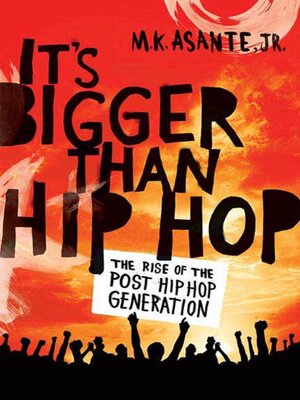 cover image of It's Bigger Than Hip Hop